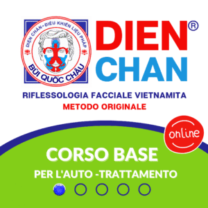 06/08/10 OTTOBRE – Corso base DIEN CHAN® Riflessologia Facciale Vietnamita - ONLINE - FRANCA MAZZONI